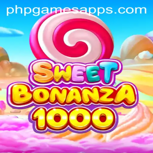SweetBonanza1000: Dive into an Exciting World with PHPGAMES App